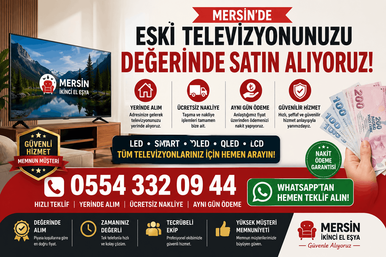 Mersin'de ikinci el LED, Smart, OLED, QLED ve LCD televizyonlarınızı değerinde satın alıyoruz. Yerinde alım, ücretsiz nakliye ve aynı gün ödeme için 0554 332 09 44.