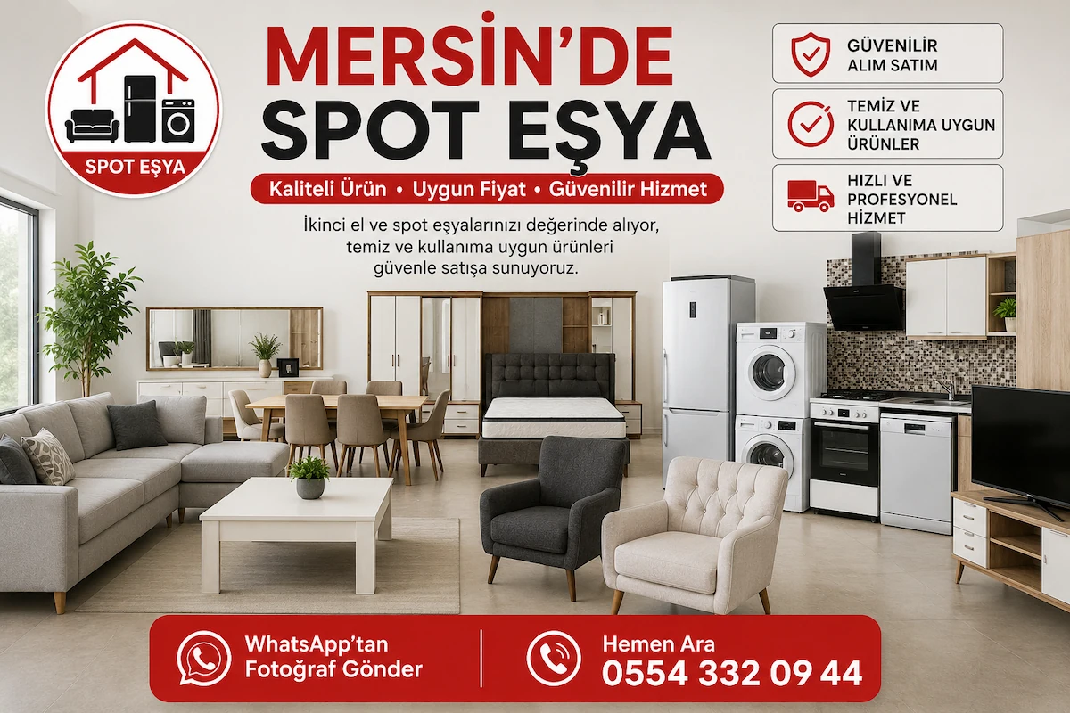 Mersin'de Spot Eşya 1 – Mersin'de spot eşya Mersin'de spot eşya alım satım hizmeti kapsamında temiz ikinci el mobilya, beyaz eşya ve ankastre ürünleri alım satımı yapan güvenilir firma.