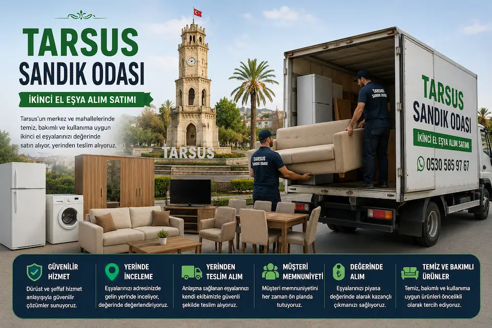 Tarsus Sandık Odası 2 – Tarsus Sandık Odası Tarsus Sandık Odası ekibi Tarsus'ta ikinci el mobilya ve beyaz eşyaları yerinde teslim alarak güvenli şekilde taşıyor.